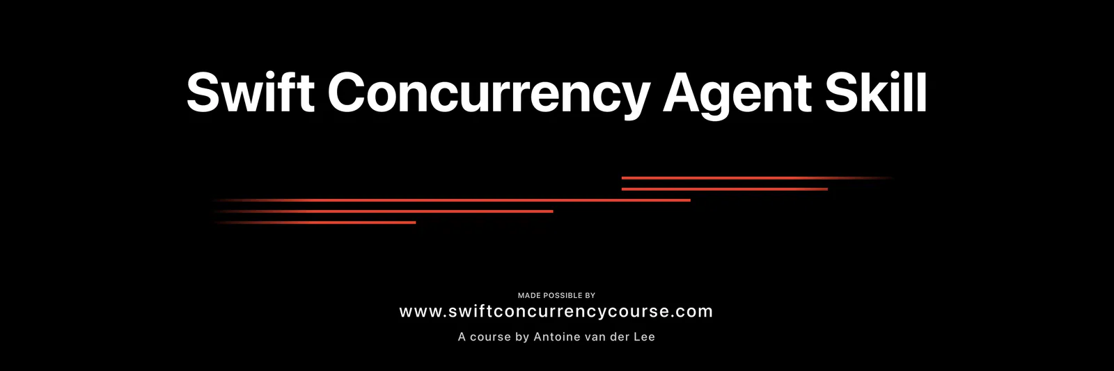 Swift Concurrency Skill — Swift Concurrency Agent Skill banner